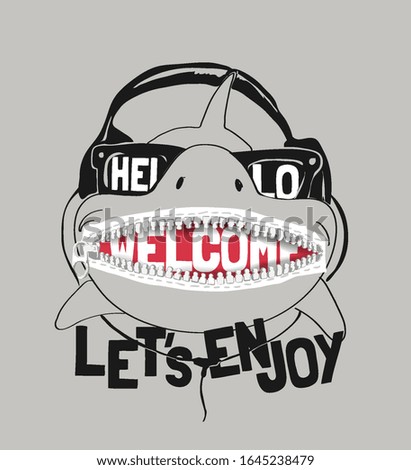 typography slogan with cartoon shark and zipper mouth illustration