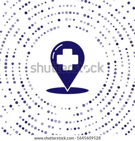 Blue Medical map pointer with cross hospital icon isolated on white background. Abstract circle random dots. Vector Illustration