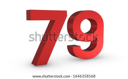 3D Shiny Red Number Seventy Nine 79 Isolated on White Background.