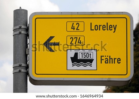 Yellow Ferry Sign (german language) in St Goar Germany