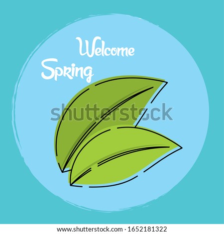 Welcome srping illustration with a leaves icon - Vector