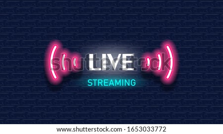 Live Streaming sign. Neon light style on brick wall background. Vector illustration. Royalty-Free Stock Photo #1653033772