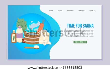 Time for sauna web template vector illustration. Sauna and bath accessories website. Buckets, brooms, soaps and bathing cloth for relaxing in sauna and spa services webpage.