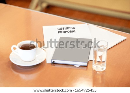 Document and Business proposal on the desk on the workplace