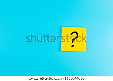 Questions Mark ( ? ) word in paper note on blue background. FAQ( frequency asked questions), Answer, Q&A, Communication and Brainstorming, International Ask a Question day Concepts