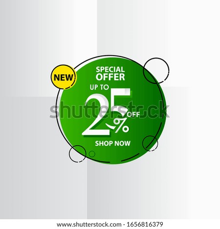 New Discount Label up to 25% of Special Offer, Shop Now Vector Template Design Illustration