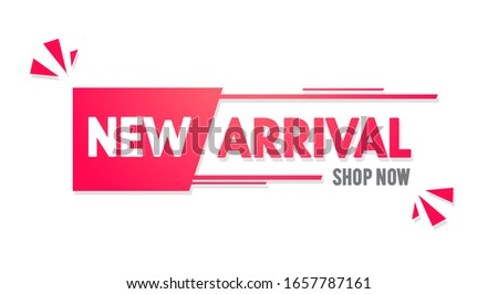 Vector Illustration New Arrival Label. Modern Web Banner With Text Shop Now Royalty-Free Stock Photo #1657787161