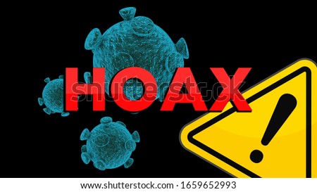Concept of Coronavirus fake hoax covid-19 sars-cov-2 alert for hoax fake news and false information in media.  Royalty-Free Stock Photo #1659652993