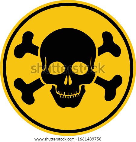 Toxic Skull. Yellow Round Sticker Warning Sign. 