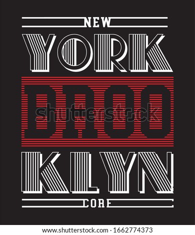 new york brooklyn typography for print t shirt 