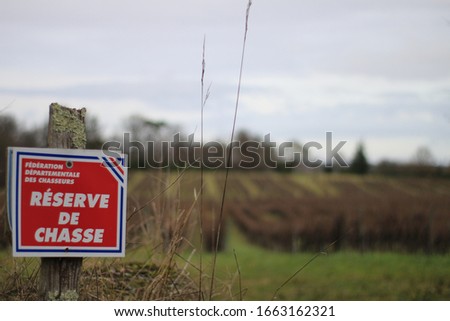 French Sign reading "District Hunting Federation - Hunting Reserve"
