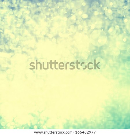 Abstract grunge background with  soft focus, greeting holiday card, festive frame, magic lights. 