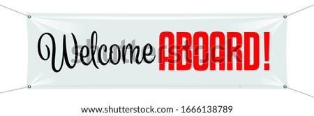 Welcome aboard on white banner Royalty-Free Stock Photo #1666138789
