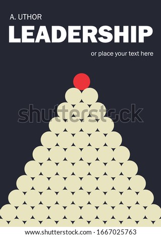 Leadership. Book cover creative concept. Fiction or non-fiction genre. Mid century style design. Clipping mask used.