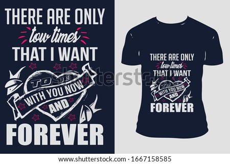 Love T-shirt Design Template Vector And Love T-Shirt Design, Love Typography Vector Illustration With T-Shirt mockup.