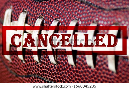american football game cancelled coronavirus prevention