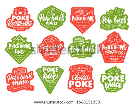 Set of Poke bowl stickers, patches. Colorful badges, emblems, stamps on white background. Collection of retro logos with hand-drawn text, phrases. Vector illustration