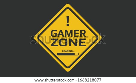 Game Zone Yellow Sign. gamer zone loading. Royalty-Free Stock Photo #1668218077