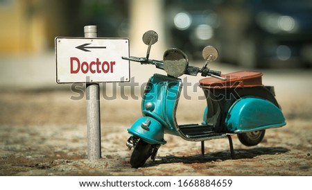 Street Sign the Direction Way to Doctor