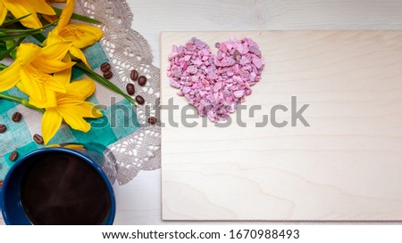 strawberry, heart a Cup of grain black coffee, with yellow flowers and a leaf for a note with a Valentine's day mother woman Easter day with love together with a place for text