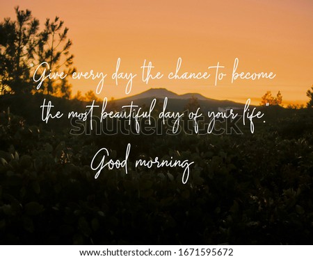 Good morning greeting images and quotes.