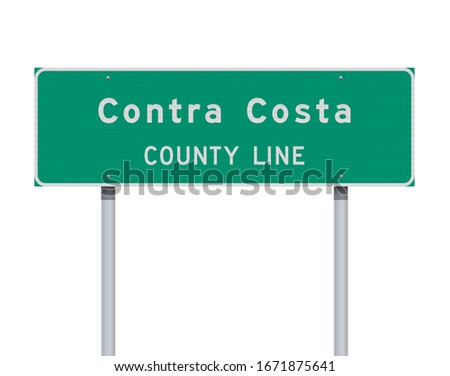 Vector illustration of the Contra Costa County Line green road sign on metallic posts Royalty-Free Stock Photo #1671875641
