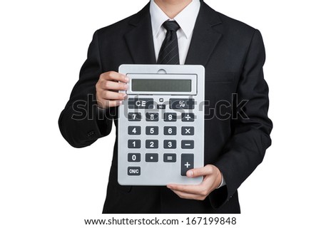 Business man hold Calculator isolated