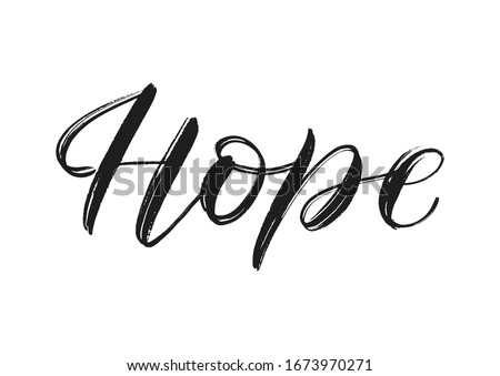 Vector brush calligraphy hope isolated on white. Hope single word. Hope vector concept EPS 10 Royalty-Free Stock Photo #1673970271
