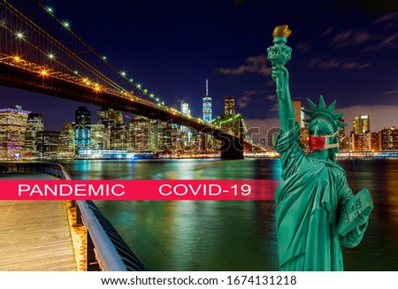 USA quarantine pandemic with coronavirus COVID-19 US map attack coronavirus in the statue of liberty New York City skyline with Brooklyn Bridge