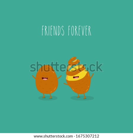 Funny potatoes. Friends forever. Cute, funny image. Use for card, poster, banner, web design and print on t-shirt. Easy to edit. Vector illustration.