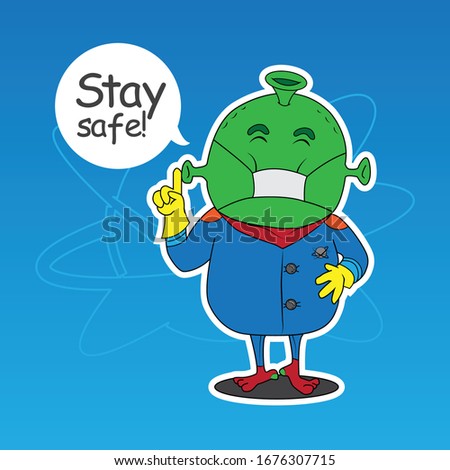 Stay Safe with your healthcare 

Greeny Alien Warn ya

