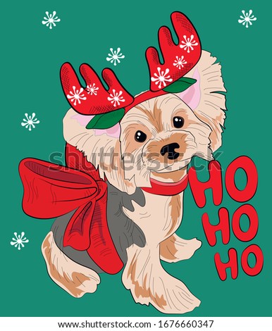 New Year's cute yorkshire terrier puppy in deer horns and tied in  gift bow. "Ho ho ho" lettering. Postcard, poster, composition for t-shirts, print in the style of hand-drawn