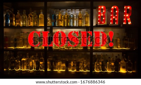 Closed bars due to coronavirus outbreak. 