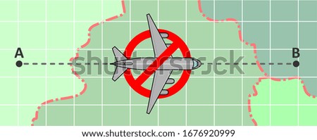 suspension, stop of flight communication, flights. Closing the borders of countries, covid-19, coronavirus. Vector airplane in prohibition sign, on a map background. Fly from point A to point B.