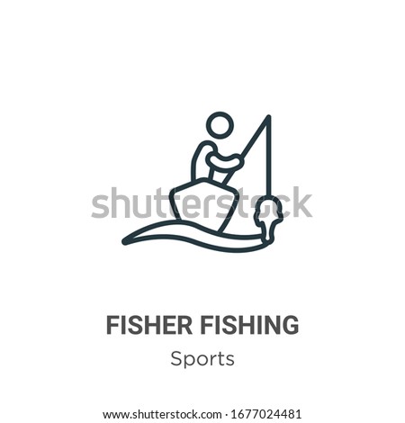Fisher fishing outline vector icon. Thin line black fisher fishing icon, flat vector simple element illustration from editable sports concept isolated stroke on white background