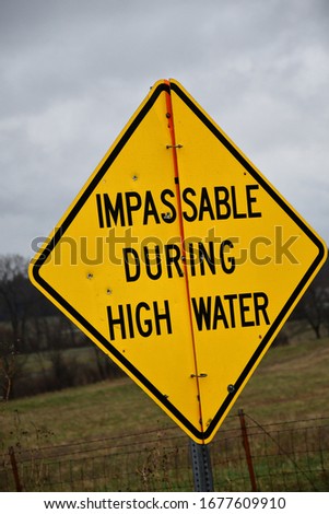 Impassable during high water sign