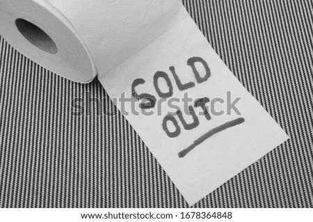 toilet paper roll with the words "sold out"