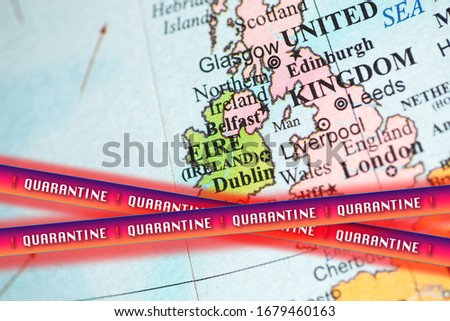 Quarantine over Ireland on a geographical globe.