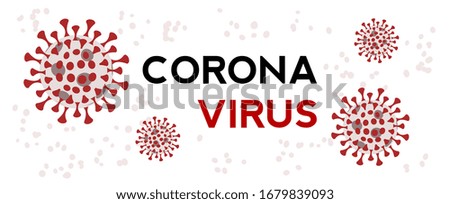 Illustration with text of corona virus. Image simple style. Vector.