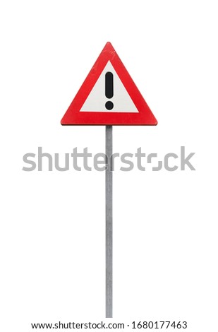 Warning road sign with black exclamation mark in red triangle isolated on white background