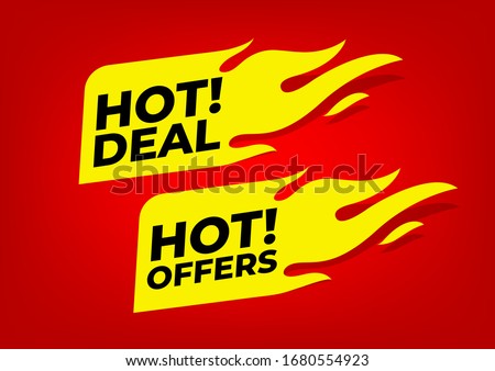 Hot deal and Hot offers fire labels. Royalty-Free Stock Photo #1680554923