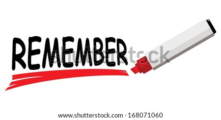 red marker underlining word remember  Royalty-Free Stock Photo #168071060