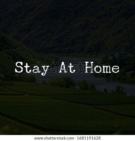 Best motivational inspirational home quotes on abstract background. Stay at home.