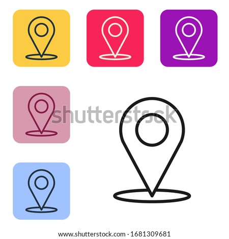Black line Map pin icon isolated on white background. Navigation, pointer, location, map, gps, direction, place, compass, search concept. Set icons in color square buttons. Vector Illustration