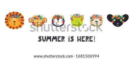 Banner with cute funny animals in flower crowns, quote Summer Is Here. Hand drawn vector illustration. Isolated objects on white background. Scandinavian style flat design. Concept for children print.