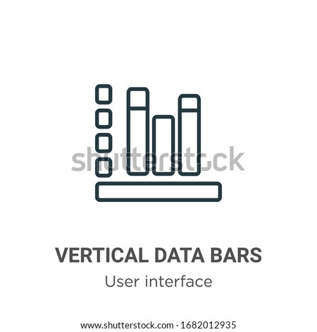 Vertical data bars outline vector icon. Thin line black vertical data bars icon, flat vector simple element illustration from editable user interface concept isolated stroke on white background