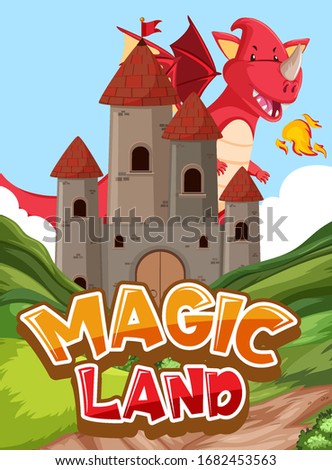 Font design for word magic land with dragon and castle illustration