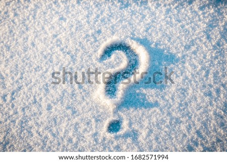 when will it stop. question mark on snow