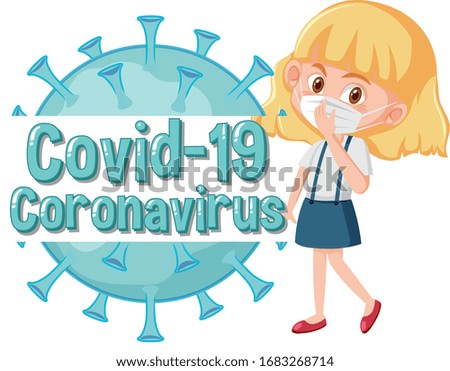 Coronavirus poster design with girl and virus cell illustration