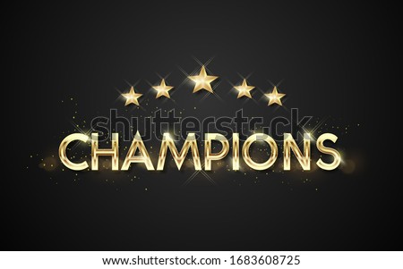 golden word champions vector illustration. Vector luxury golden words, Winning celebration web banner. Championship cup win sign template on dark background Royalty-Free Stock Photo #1683608725
